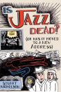 Is Jazz Dead? - Preview