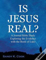 Is Jesus Real?