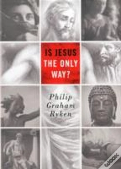Capa do artigo Is Jesus The Only Way?