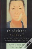 Is Lighter Better?