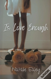 Is Love Enough