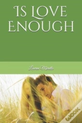 Is Love Enough