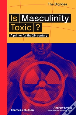 Capa do artigo Is Masculinity Toxic?