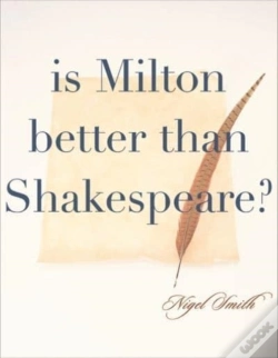 Capa do artigo Is Milton Better Than Shakespeare?