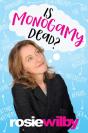 Is Monogamy Dead? - Preview