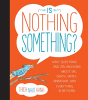 Is Nothing Something? - Preview