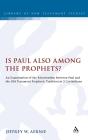 Is Paul Also Among The Prophets? - Preview