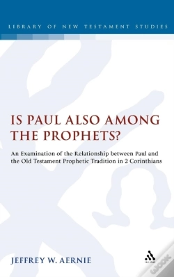 Capa do artigo Is Paul Also Among The Prophets?