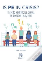 Is Physical Education In Crisis?
