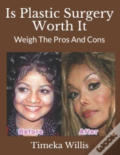 Capa do artigo Is Plastic Surgery Worth It