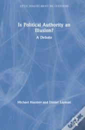 Is Political Authority An Illusion?