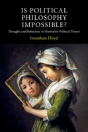 Is Political Philosophy Impossible? - Preview
