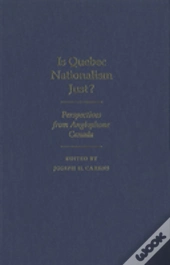 Is Quebec Nationalism Just?