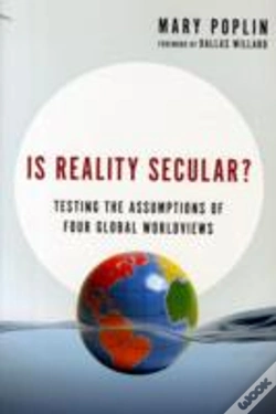 Capa do artigo Is Reality Secular? Â€“ Testing The Assumptions Of Four Global Worldviews