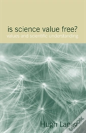 Is Science Value Free?