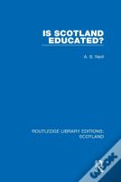 Is Scotland Educated?