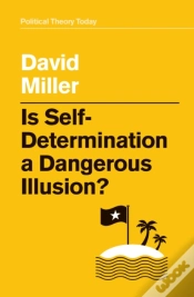 Capa do artigo Is Self-Determination A Dangerous Illusion?