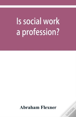 Capa do artigo Is Social Work A Profession?
