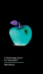 Is Technology Good For Education - Preview