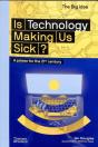 Is Technology Making Us Sick? - Preview