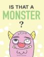 Is That A Monster? - Preview