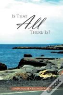 Is That All There Is?