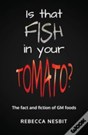 Capa do artigo Is That Fish In Your Tomato?