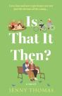 Is That It Then? - Preview