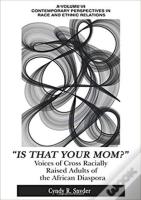 "Is That Your Mom?"