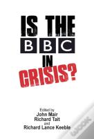 Is The Bbc In Crisis?