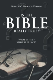 Capa do artigo Is The Bible Really True?