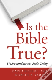 Capa do artigo Is The Bible True?