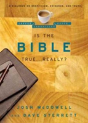Is The Bible True . . . Really? - Preview