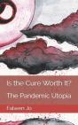 Is The Cure Worth It? - Preview