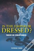 Is The Emperor Dressed?