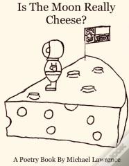 Is The Moon Really Cheese?