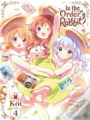 Is The Order A Rabbit?, Vol. 4
