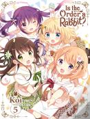 Is The Order A Rabbit?, Vol. 5