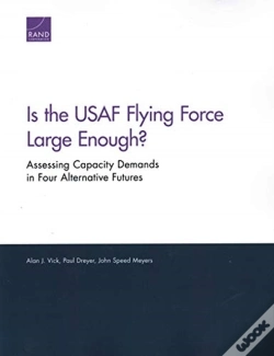 Capa do artigo Is The Usaf Flying Force Large Enough?