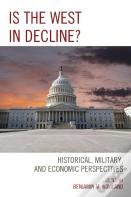 Is The West In Decline?