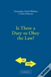 Is There A Duty To Obey The Law?