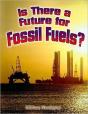 Is There A Future For Fossil Fuels? - Preview