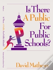 Capa do artigo Is There A Public For Public Schools?