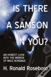 Is There A Samson In You?: An Honest Loo