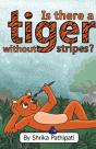 Is There A Tiger Without Stripes - Preview