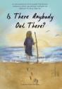 Is There Anybody Out There? - Preview