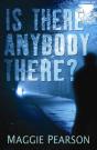 Is There Anybody There? - Preview