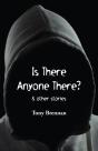 Is There Anyone There? - Preview