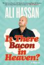 Is There Bacon In Heaven? - Preview