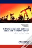 Is There Correlation Between Social And Economic Value?